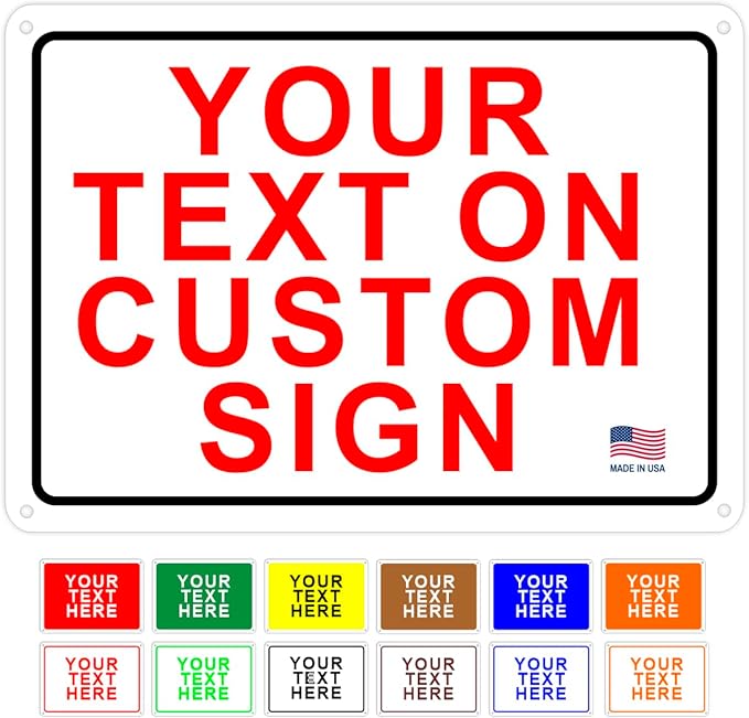 Custom Signs Outdoor Metal for Home Office Business, Personalized, Door, Porch, Delivery, Man Cave, Shop, Garage, Street. For Outside or Inside Use. Our Metal Signs Are UV Printed Solid Aluminum (Border, 10x7 inches)