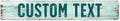 Custom Sign, Custom Street Sign, 11 Font Colors, 13 Font Styles, 4 Hole Options, 22 Sizes, 6x36 Inches, Rust Free DiBound, Fade Resistant, Made in USA by My Sign Center (Shabby Chic)