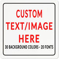 Custom Sign Personalized Custom Metal Sign, Customize For Office, Business, Workplace, Office, Home, Delivery Signs 12x12