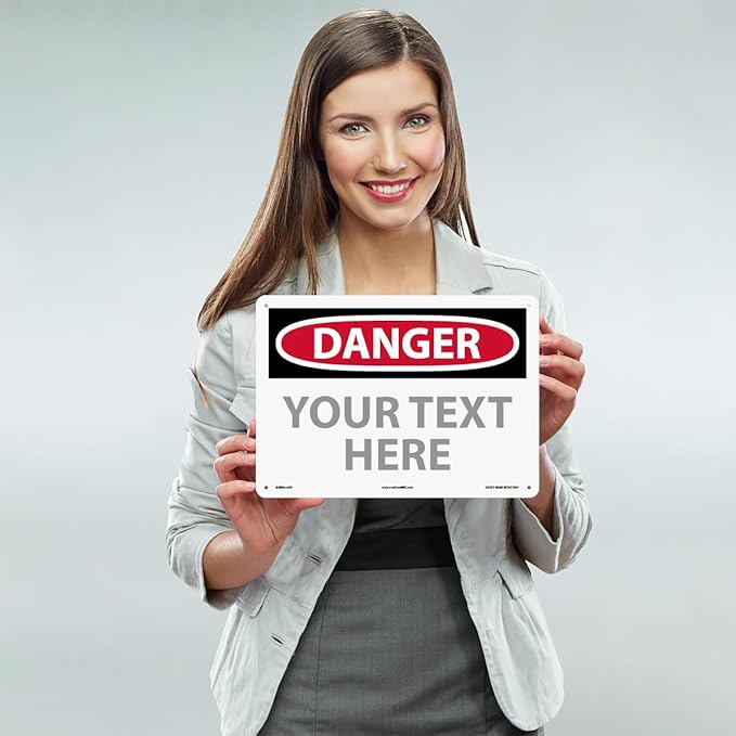 Custom OSHA Style Danger Sign 10" x 14" Aluminum Sign, Customizable "Your Text Here", by AccuformNMC Made in USA