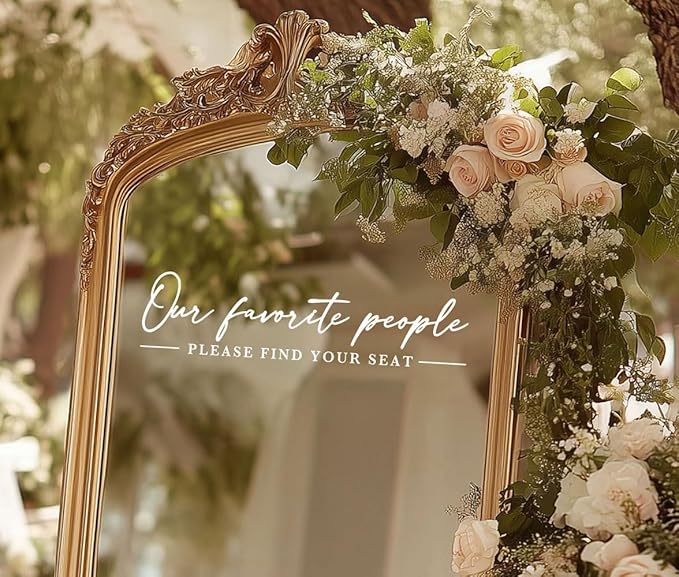Our Favorite People Decal for Calligraphy Wedding Seating Chart Sign for Vinyl Sign Please Find Your Seat Mirror Vinyl Decal (White, 20 inches Wide)