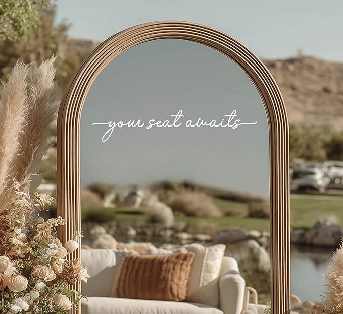 Your Seat Awaits Vinyl Decal, Wedding Seating Sticker, Mirror Decal for Seating, Please Find Your Seat Signs, Wedding Decor Sign (White, Width 17")