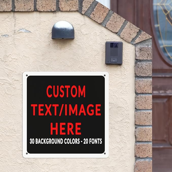 Custom Sign Personalized Custom Metal Sign, Customize For Office, Business, Workplace, Office, Home, Delivery Signs 12x12