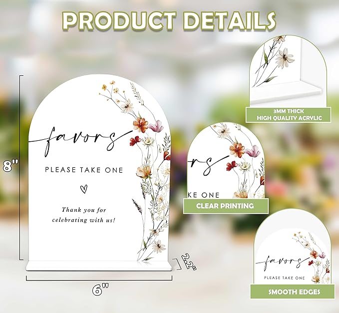 Boho Floral Favors Sign, 6 x 8 Inch White Arch Acrylic Wedding Sign with Holder, Wedding Sign for Ceremony and Reception, Wedding Decoration, Wedding Supplies - BX26