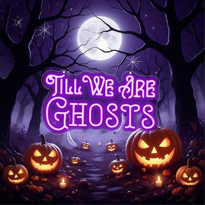 Til We Are Ghosts Neon Sign Halloween Party LED Neon Light Home Decor Gothic Wedding Backdrop Decoration Personalized Gift, Valentines Gift Birthday Party, Anniversary Engagement Gift-Purple