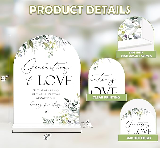 Greenery Generations Of Love Sign, 6 x 8 Inch White Arch Acrylic Wedding Sign with Holder, Wedding Sign for Ceremony and Reception, Wedding Decoration, Wedding Supplies - LY16